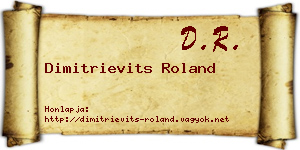 Dimitrievits Roland névjegykártya